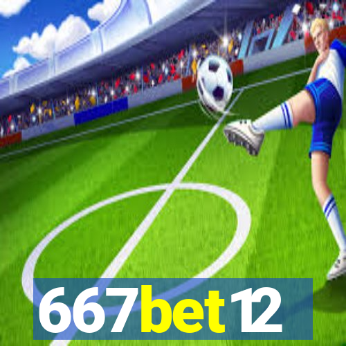 667bet12