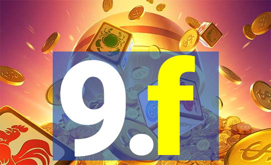 9.f