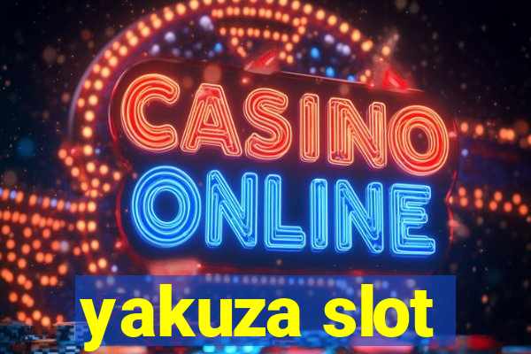 yakuza slot