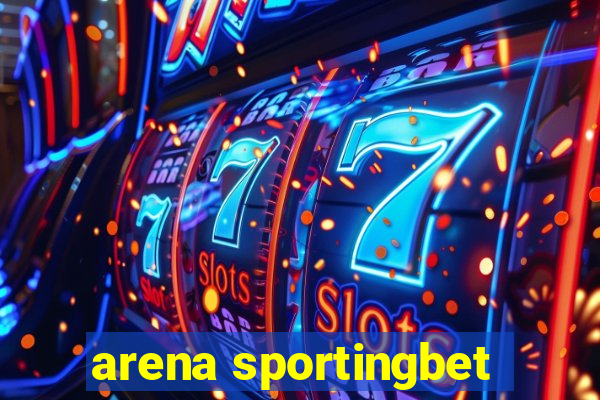 arena sportingbet