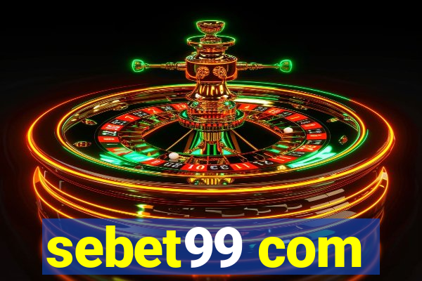 sebet99 com