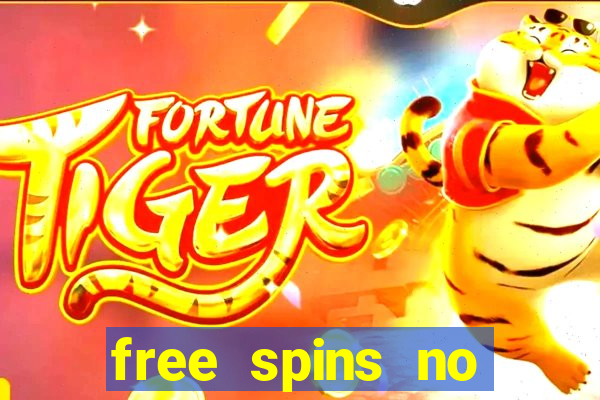 free spins no deposit slots