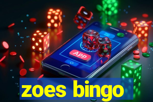 zoes bingo