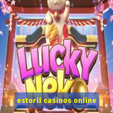 estoril casinos online