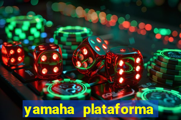 yamaha plataforma de jogos