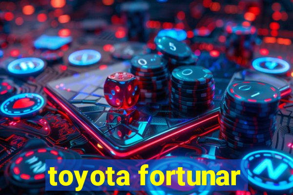 toyota fortunar