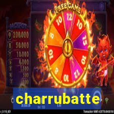 charrubatte