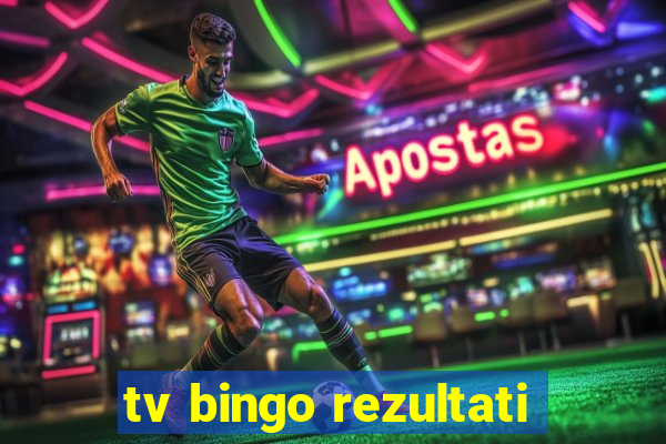 tv bingo rezultati