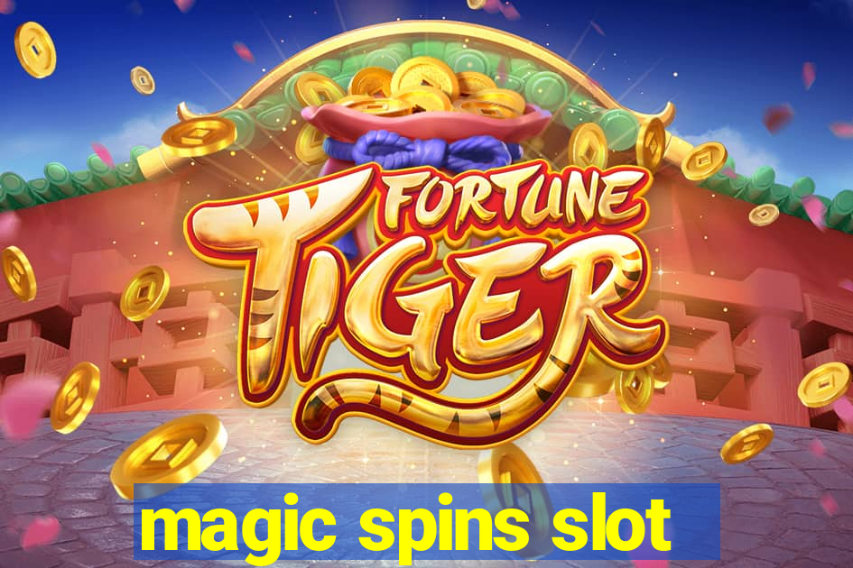 magic spins slot