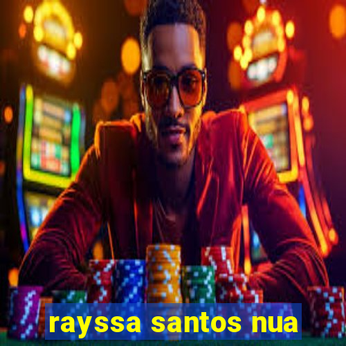 rayssa santos nua