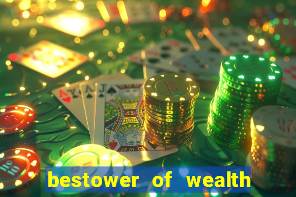 bestower of wealth chapter 3