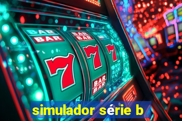 simulador série b