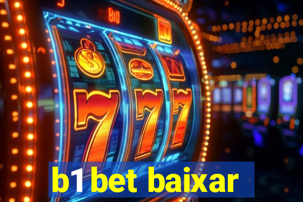 b1 bet baixar