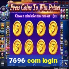 7696 com login