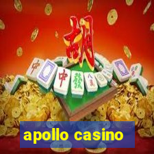 apollo casino