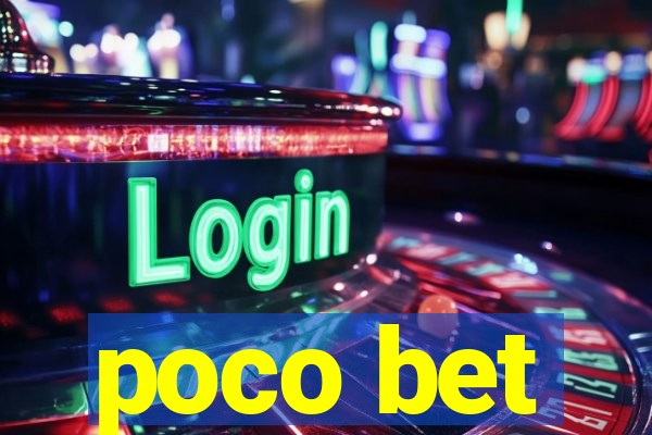 poco bet