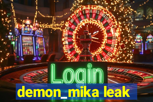 demon_mika leak