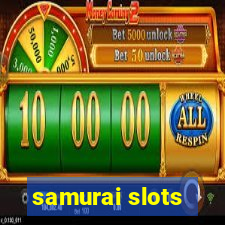 samurai slots