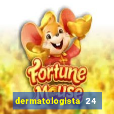 dermatologista 24 horas sp