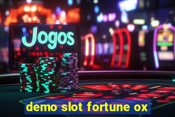 demo slot fortune ox