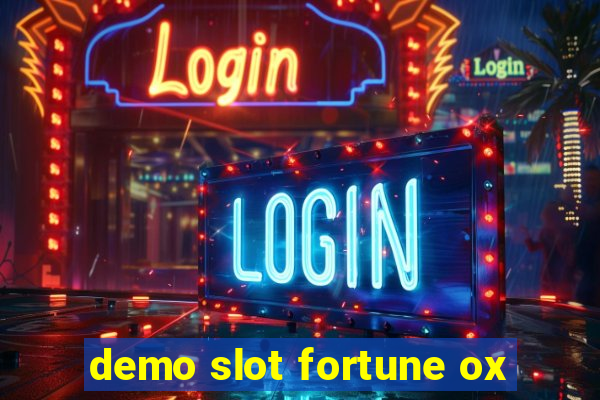 demo slot fortune ox