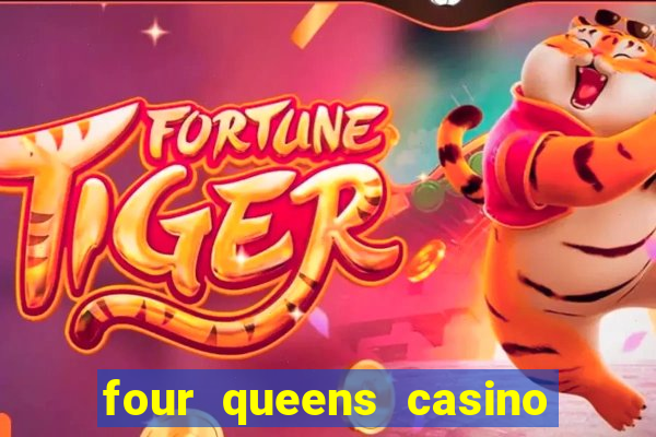 four queens casino fremont street las vegas nv