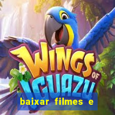 baixar filmes e series em mp4