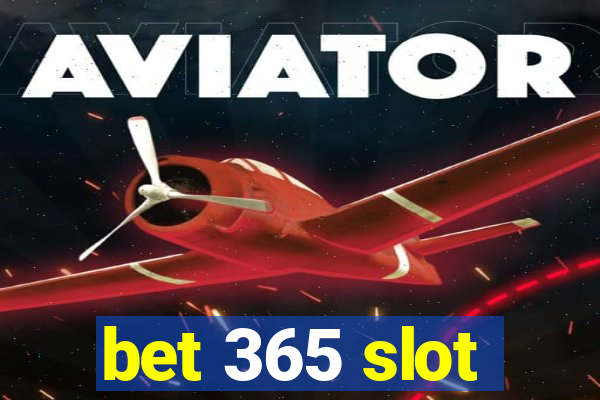 bet 365 slot