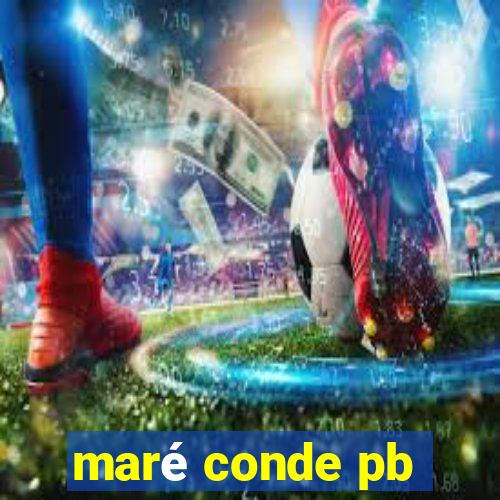 maré conde pb