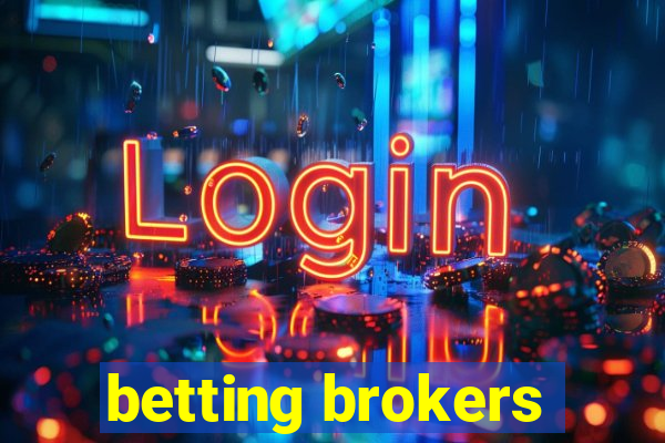 betting brokers