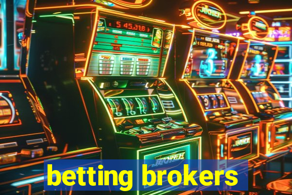 betting brokers