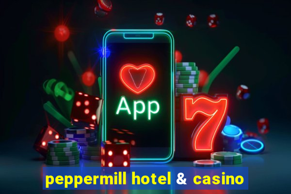 peppermill hotel & casino