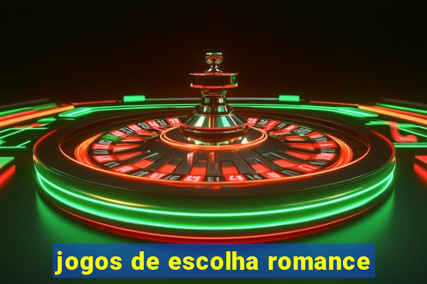 jogos de escolha romance