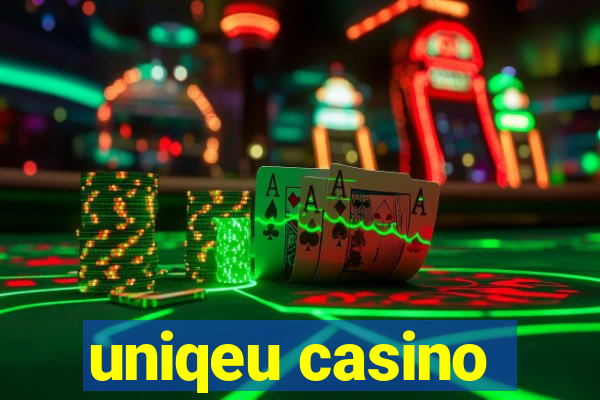 uniqeu casino