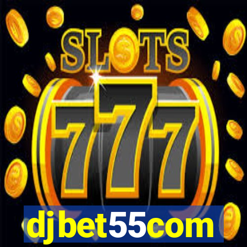 djbet55com