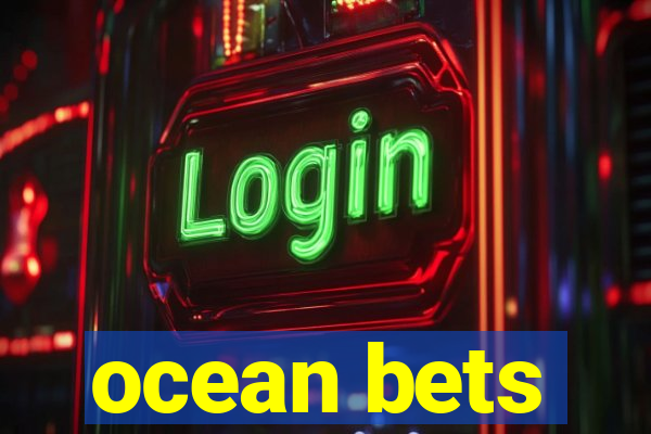 ocean bets