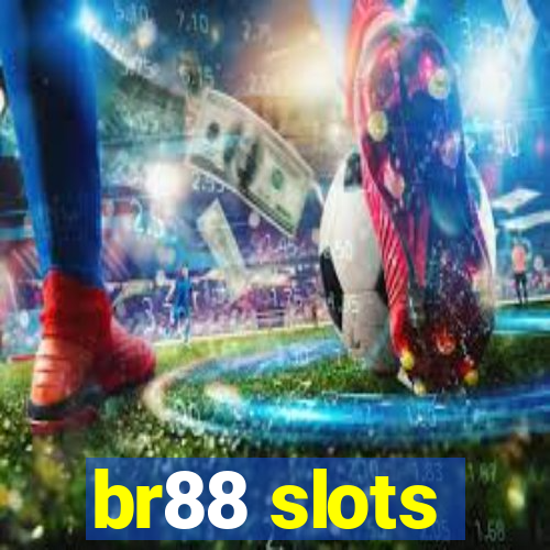 br88 slots