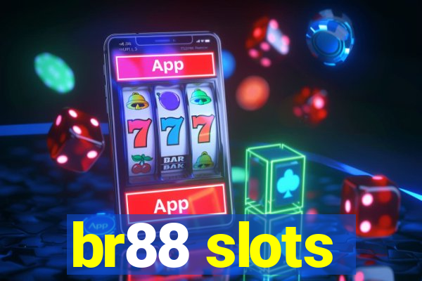 br88 slots