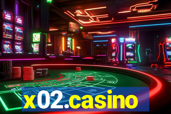 x02.casino