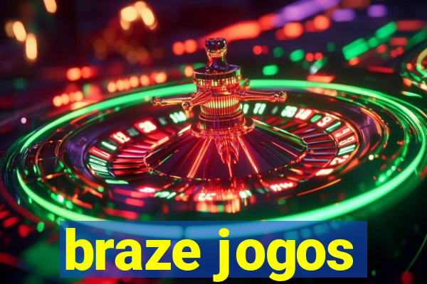 braze jogos