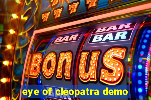 eye of cleopatra demo