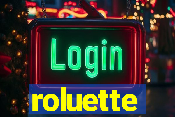 roluette