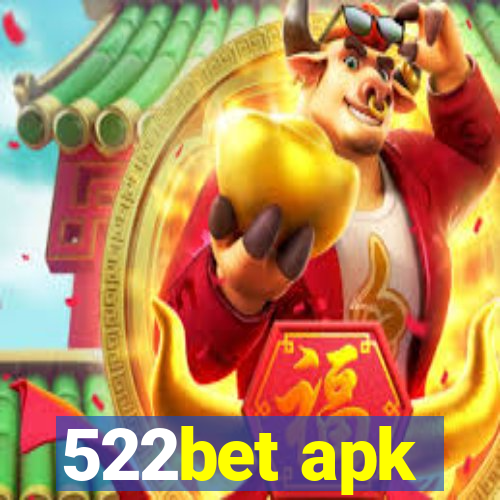 522bet apk