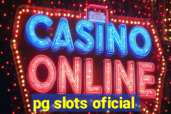 pg slots oficial