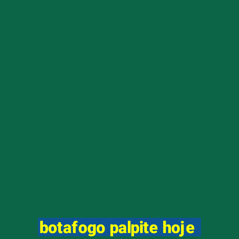 botafogo palpite hoje