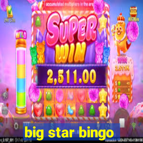 big star bingo