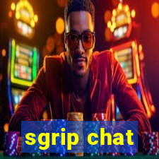 sgrip chat