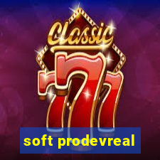 soft prodevreal