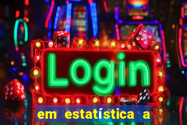 em estatística a fun??o de distribui??o acumulada é uma ferramenta