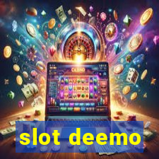 slot deemo